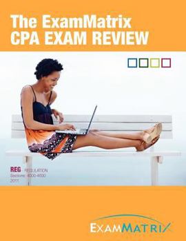 Paperback The Exammatrix Cpa Exam Review Reg-Regulation 4000-4600 Book