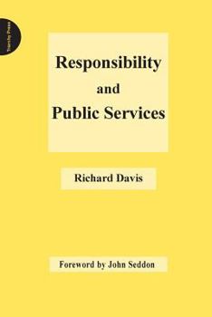 Paperback Responsibility and Public Services Book