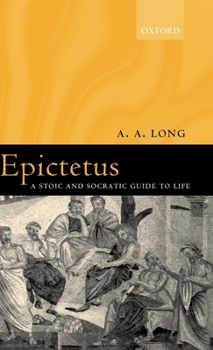 Hardcover Epictetus. a Stic and Socratic Guide to Life Book