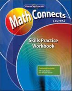 Paperback Math Connects, Course 2: Skills Practice Workbook Book