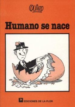 Humano se nace - Book #36 of the Humor com Humor Se Paga (Portugal)