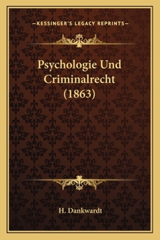 Paperback Psychologie Und Criminalrecht (1863) [German] Book