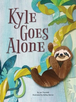Hardcover Kyle Goes Alone Book