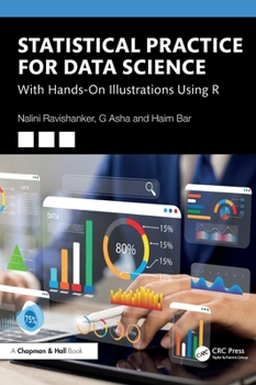 Hardcover Statistical Practice for Data Science: With Hands-On Illustrations Using R Book