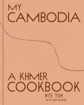 Hardcover My Cambodia: A Khmer Cookbook Book