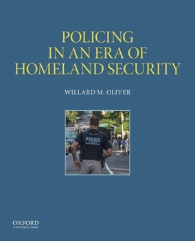 Paperback Policing in an Era of Homeland Security Book