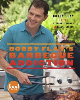 Hardcover Bobby Flay's Barbecue Addiction: A Cookbook Book
