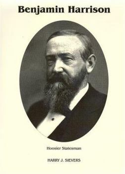 Hardcover Benjamin Harrison Vol. 2: Hossier Statesman Book