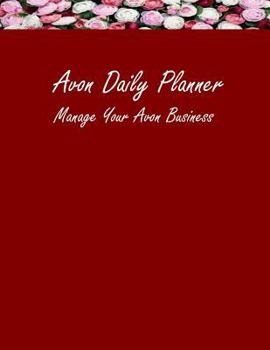 Paperback Avon Daily Planner: Manage Your Avon Business Book