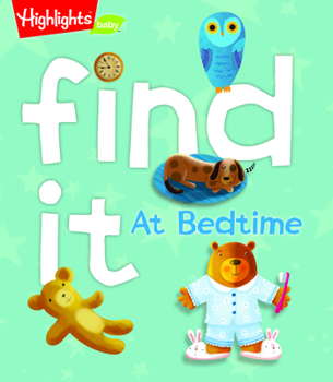 Board book Find It! at Bedtime Book