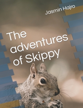 The adventures of Skippy (Phoenix Rising 1000)