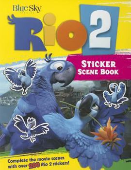 Paperback Rio 2 Sticker Scene Book [With Sticker(s)] Book