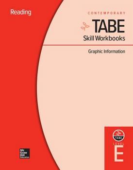 Hardcover Tabe Skill Workbooks Level E: Graphic Information (10 Copies) Book