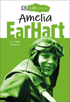 Paperback DK Life Stories Amelia Earhart Book