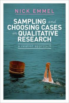 Paperback Sampling and Choosing Cases in Qualitative Research: A Realist Approach Book