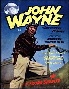 Paperback John Wayne Adventure Comics No. 3 Book