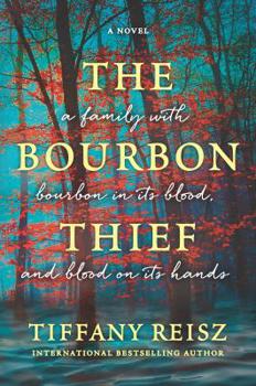 Paperback The Bourbon Thief: A Southern Gothic Novel Book