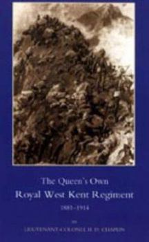 Paperback Queen OS Own Royal West Kent Regiment, 1881- 1914 Book