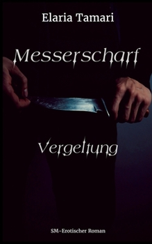 Paperback Messerscharf - Vergeltung [German] Book