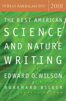 The Best American Science and Nature Writing 2001 - Book #2001 of the Best American Science and Nature Writing