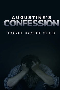 Paperback Augustine's Confession Book