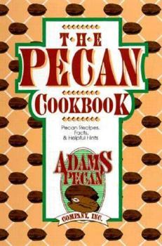 Hardcover The Pecan Cookbook Book