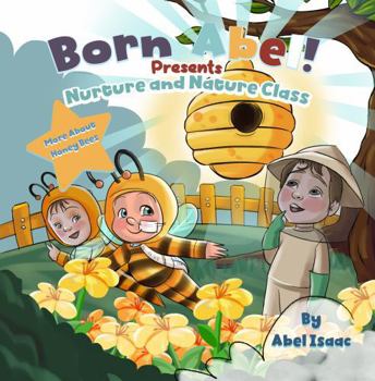 Nurture Nature Class 10: More About Honey Bees
