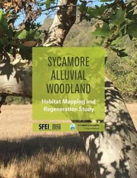 Paperback Sycamore Alluvial Woodland: Habitat Mapping and Regeneration Study Book