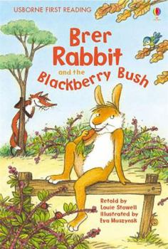 Hardcover Brer Rabbit and the Blackberry Bush. Louie Stowell Book