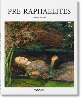 Pre-Raphaelites - Book  of the Taschen Basic Genre
