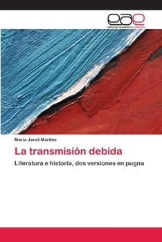 Paperback La transmisión debida [Spanish] Book