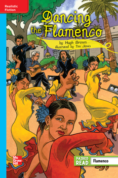 Spiral-bound Reading Wonders Leveled Reader Dancing the Flamenco: On-Level Unit 3 Week 1 Grade 5 Book
