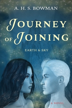 Paperback Journey of Joining: earth & sky Book
