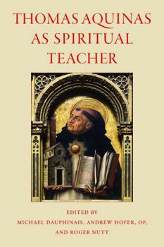 Paperback Thomas Aquinas as Spiritual Teacher Book