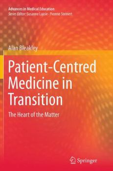 Paperback Patient-Centred Medicine in Transition: The Heart of the Matter Book