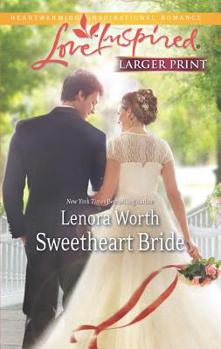 Mass Market Paperback Sweetheart Bride [Large Print] Book