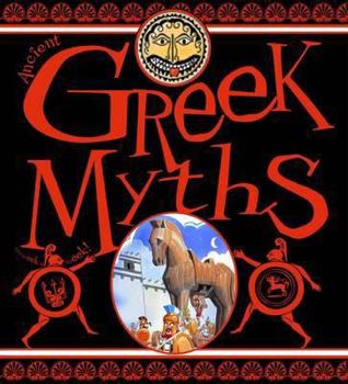 Ancient Greek Myths. Created and Designed by David Salariya - Book  of the Ancient Greek Myths