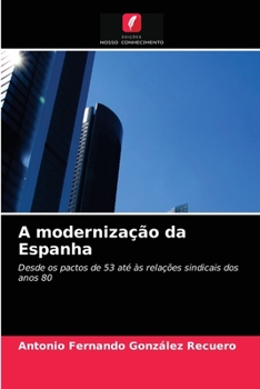 Paperback A modernização da Espanha [Portuguese] Book