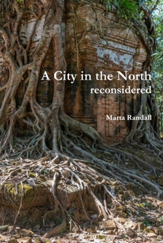 Paperback A City in the North: reconsidered Book