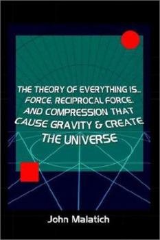 Paperback Force, Reciprocal Force and Compression Cause Gravity Book