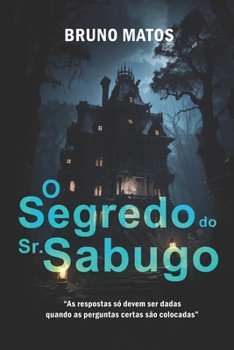 Paperback O Segredo do Sr. Sabugo [Portuguese] Book