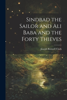 Paperback Sindbad the Sailor and Ali Baba and the Forty Thieves Book