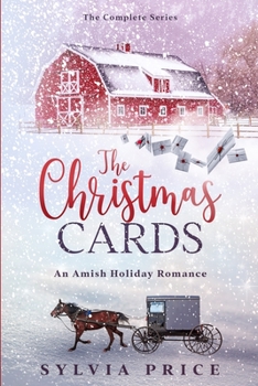 Paperback The Christmas Cards (The Complete Series): An Amish Holiday Romance Book