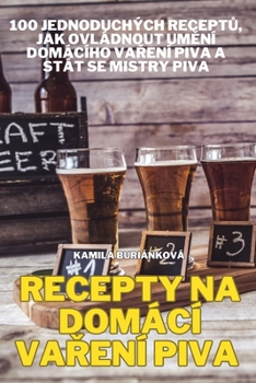 Paperback Recepty Na Domácí Va&#344;ení Piva [Czech] Book