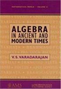 Paperback Algebra in Ancient and Modern Times: Book