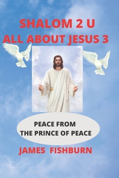 Paperback Shalom 2 U: All about Jesus 3 Book