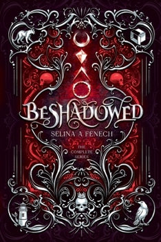 Beshadowed: Complete Urban Fantasy Series Omnibus