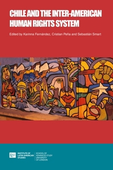 Paperback Chile and the Inter-American Human Rights System Book