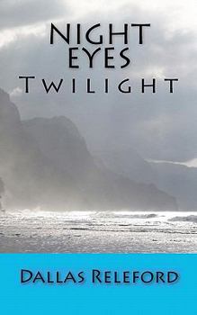Paperback Night Eyes: Twilight Book