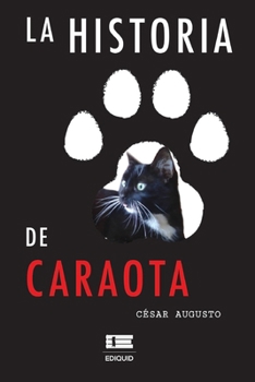 Paperback La historia de Caraota [Spanish] Book
